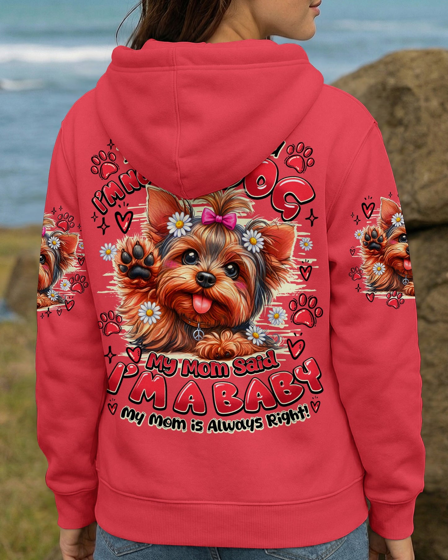 MY MOM SAID I'M A BABY YORKSHIRE TERRIER DOG ALL OVER PRINT - TY2205262