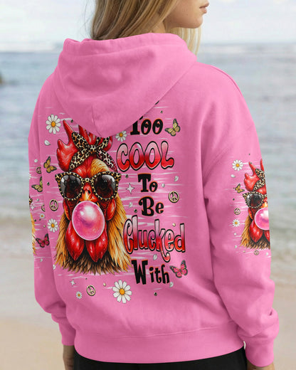 TOO COOL TO BE CLUCKED WITH CHICKEN ALL OVER PRINT  - TLHN1006261
