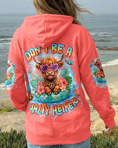 DON'T BE A SALTY HEIFER ALL OVER PRINT - TYLN0904263