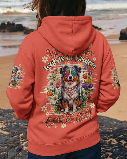 WHISPER WORDS OF WISDOM LET IT BE AUSTRALIAN SHEPHERD DOG ALL OVER PRINT - TY0805261