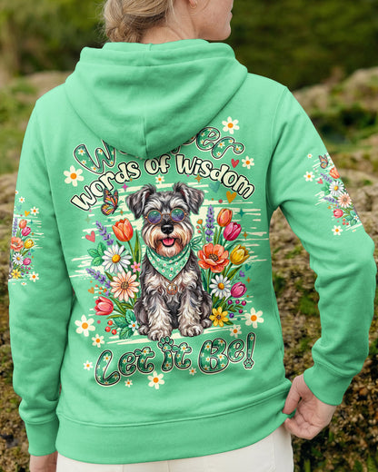 WHISPER WORDS OF WISDOM LET IT BE SCHNAUZER DOG ALL OVER PRINT - TY2204261