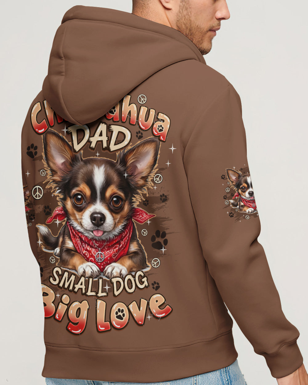 CHIHUAHUA DAD SMALL DOG BIG LOVE ALL OVER PRINT - TYQY2505262