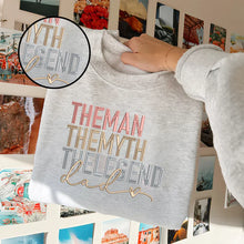 Load image into Gallery viewer, Father&#39;s Day Personalized Embroidered The Man The Myth The Legend Hoodie Sweatshirt T-Shirt

