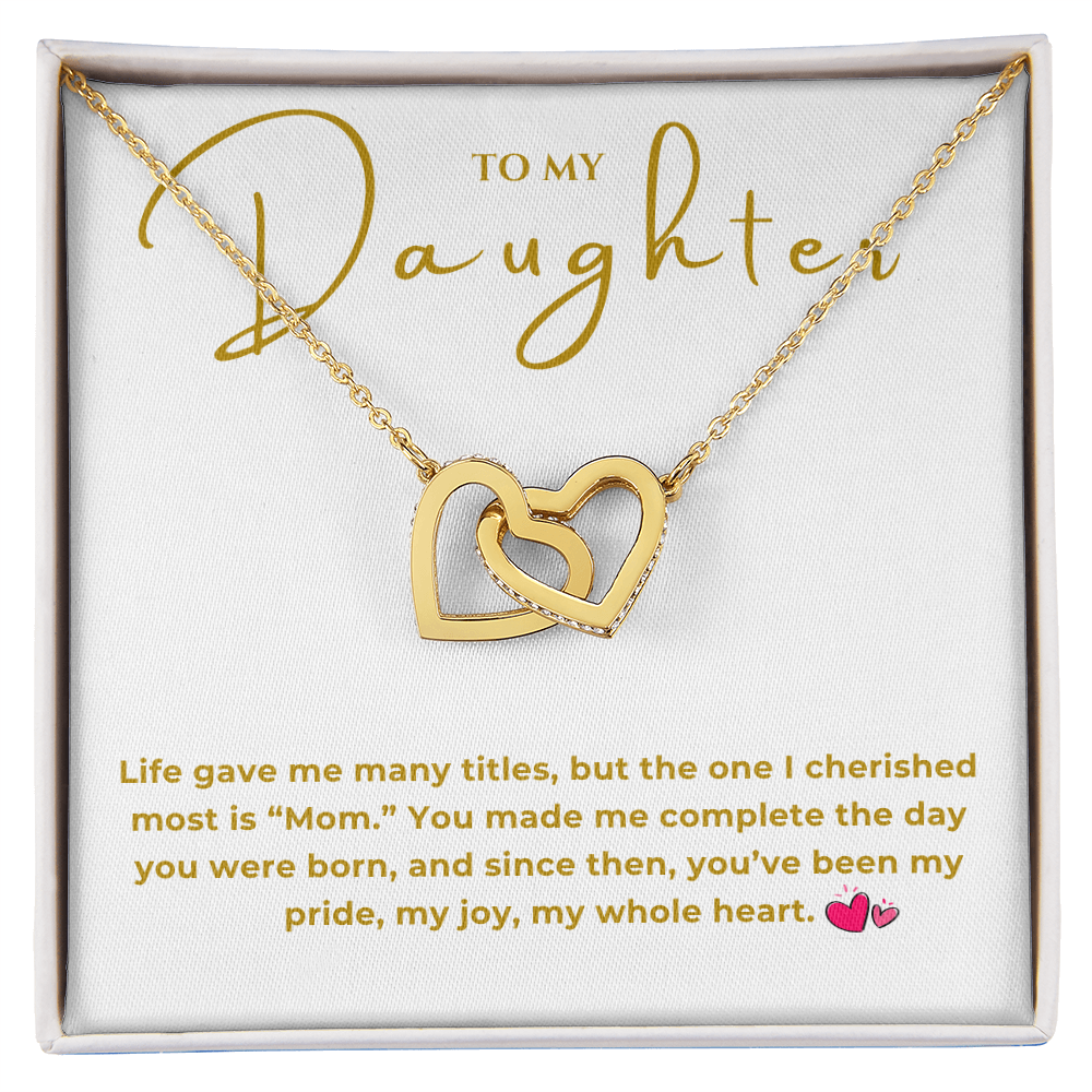 To My Daughter Interlocking Hearts Necklace