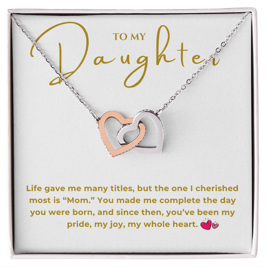 To My Daughter Interlocking Hearts Necklace