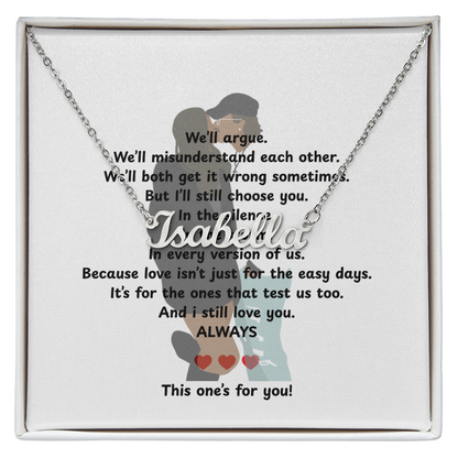 Personalized This One's For You Name Necklace