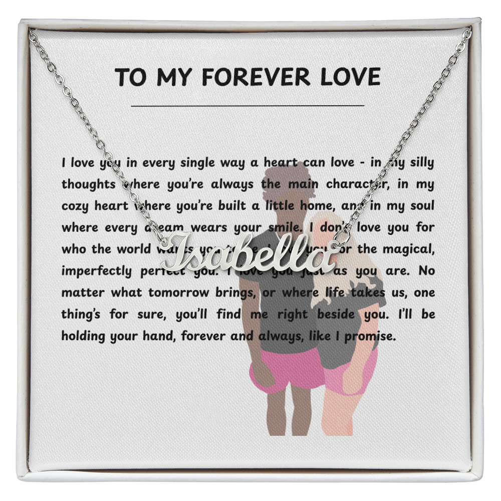 Personalized To My Forever Love Name Necklace