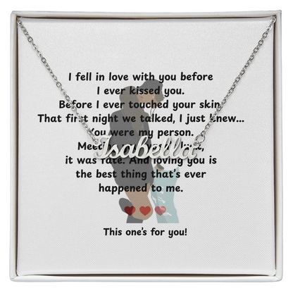 Personalized This One's For You Name Necklace