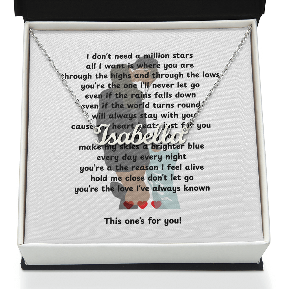 Personalized This One's For You Name Necklace