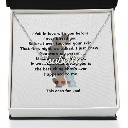 Personalized This One's For You Name Necklace
