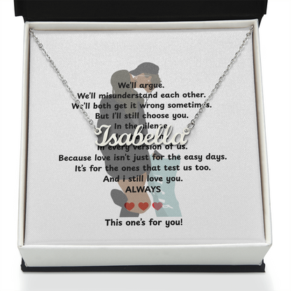 Personalized This One's For You Name Necklace