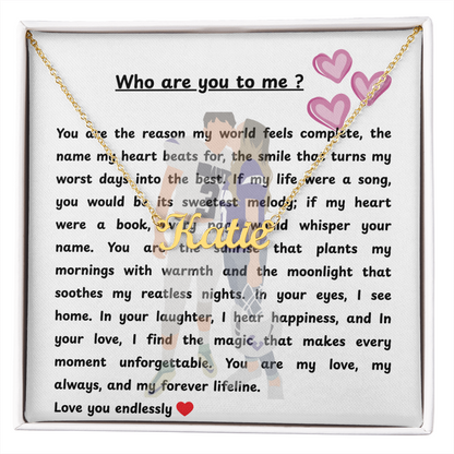 Personalized Who Are You To Me Name Necklace