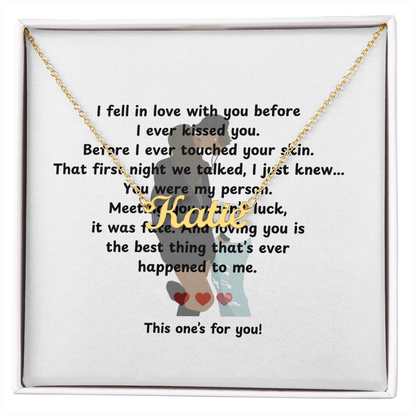 Personalized This One's For You Name Necklace