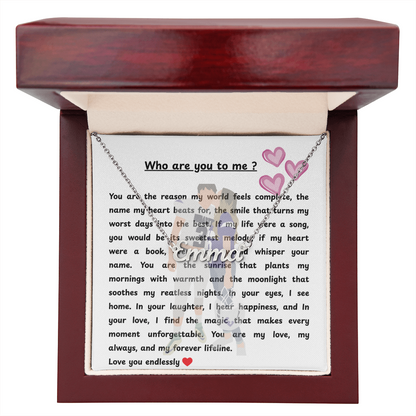 Personalized Who Are You To Me Name Necklace