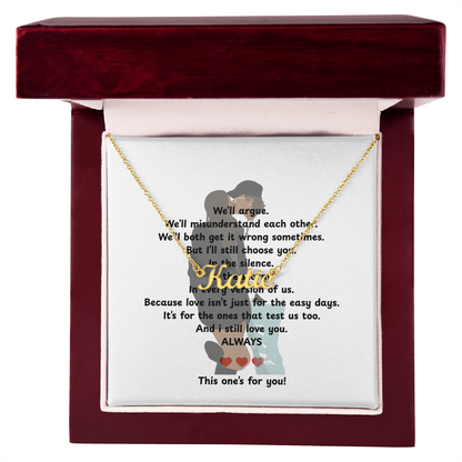 Personalized This One's For You Name Necklace
