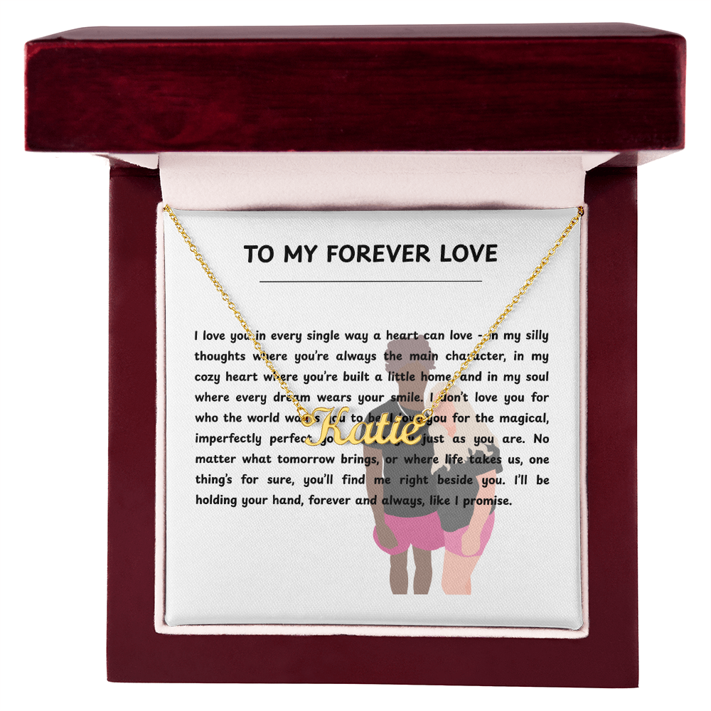 Personalized To My Forever Love Name Necklace