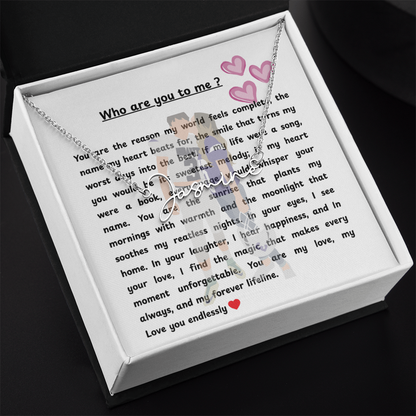 Personalized Who Are You To Me Signature Name Necklace