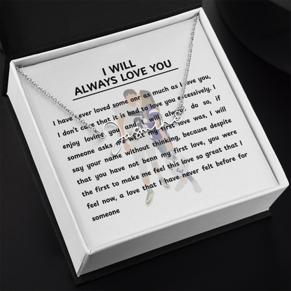 Personalized I Will Always Love You Signature Name Necklace
