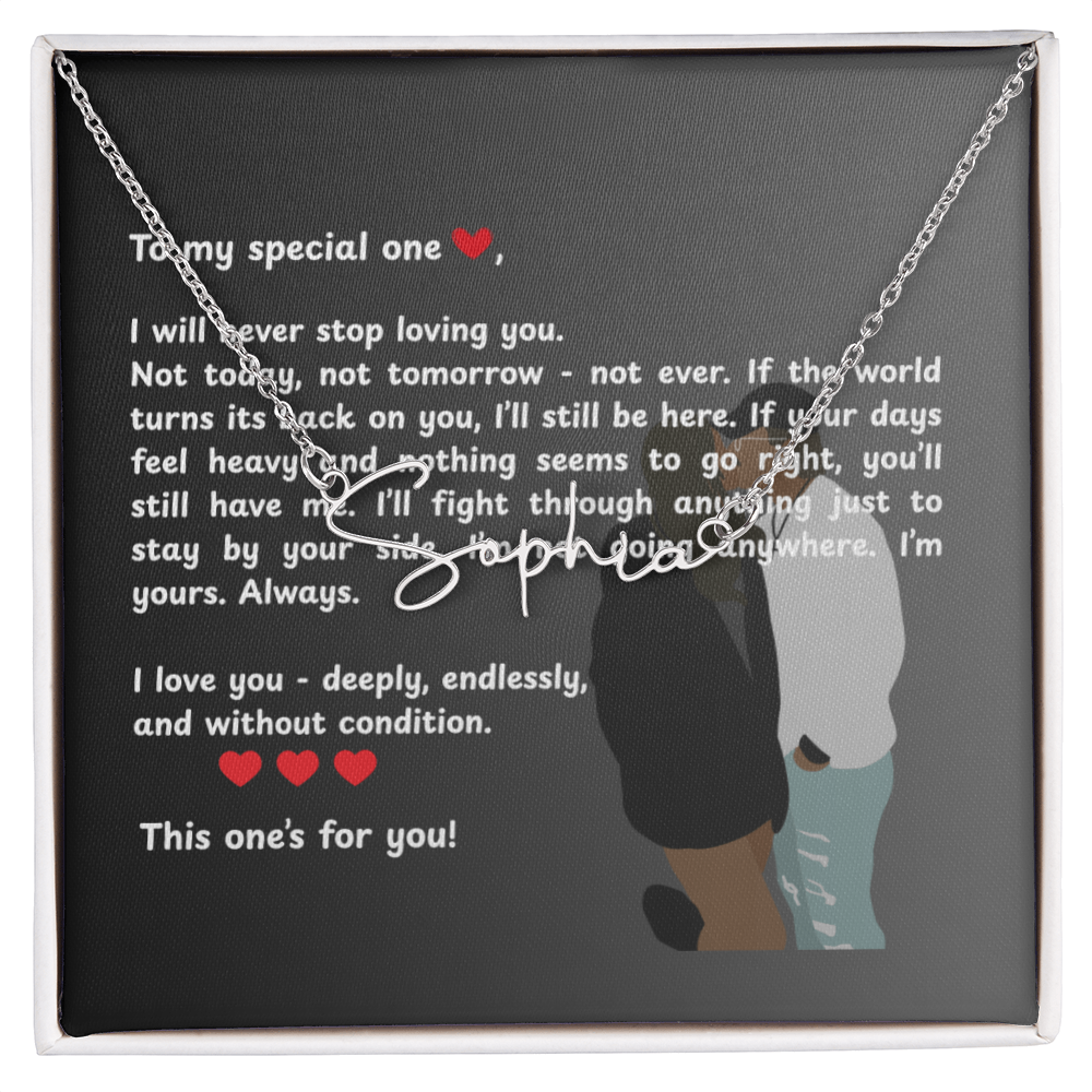 Personalized To My Special One Signature Name Necklace