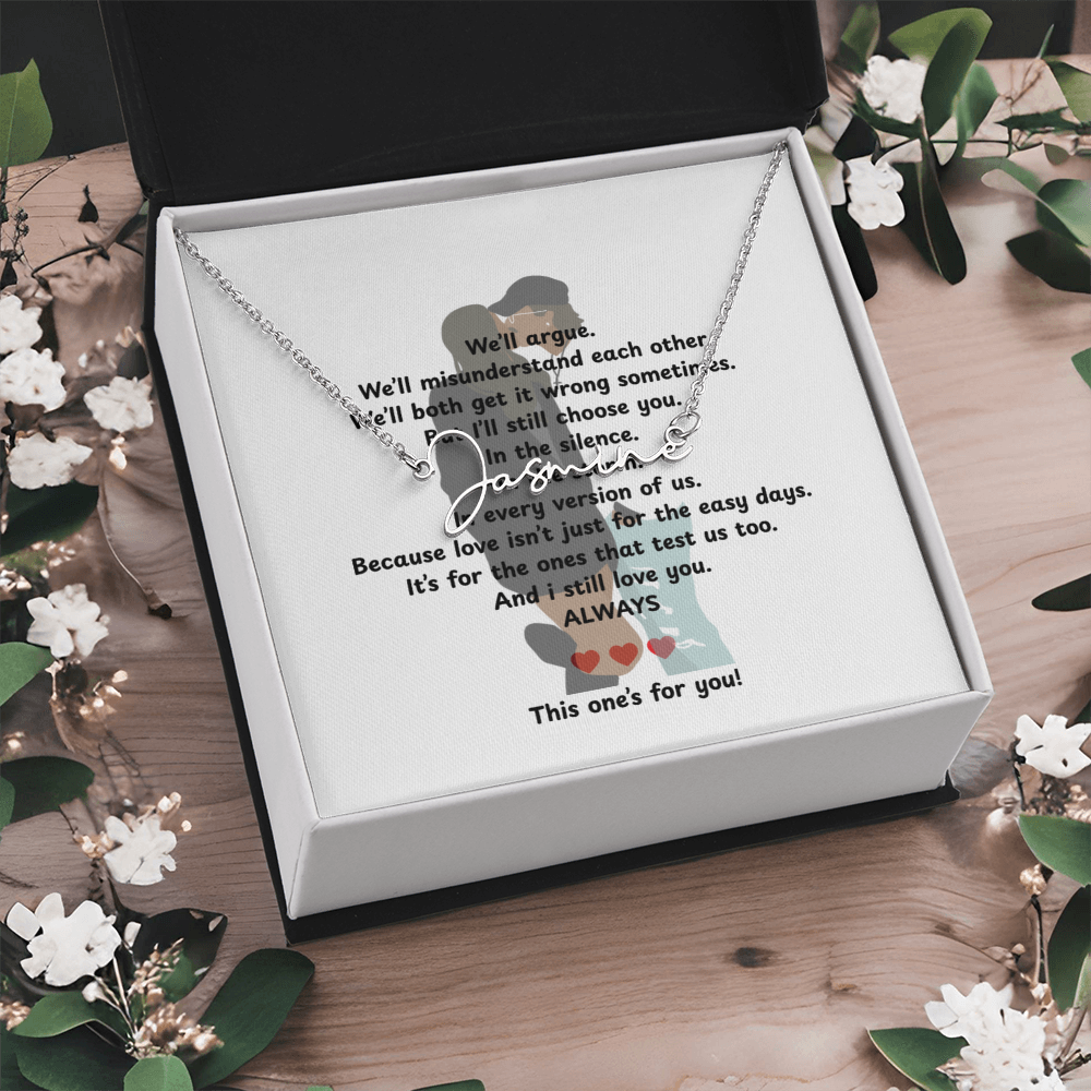 Personalized This One's For You Signature Name Necklace