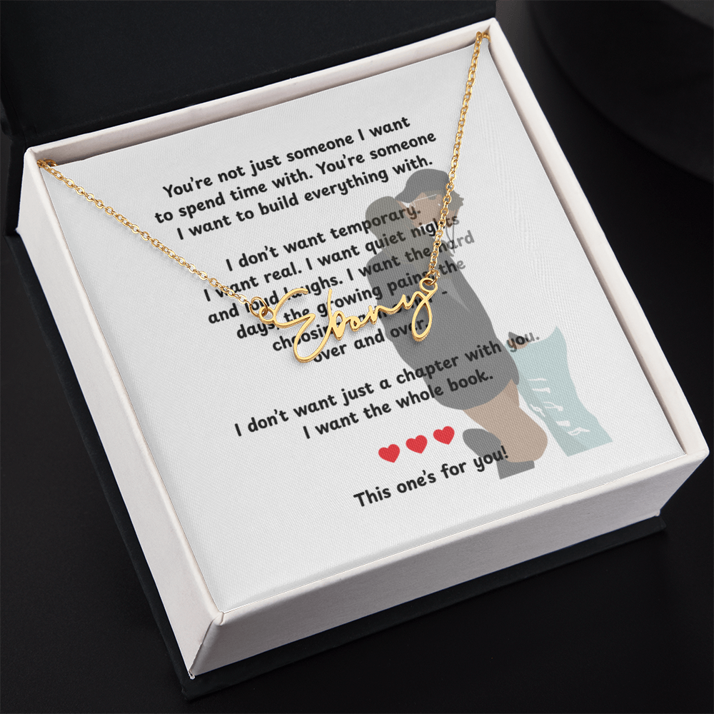 Personalized This One's For You Signature Name Necklace