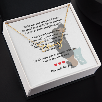 Personalized This One's For You Signature Name Necklace