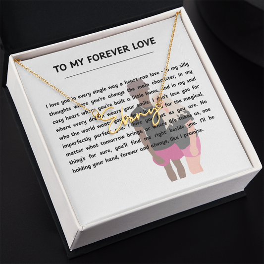 Personalized To My Forever Love Signature Name Necklace