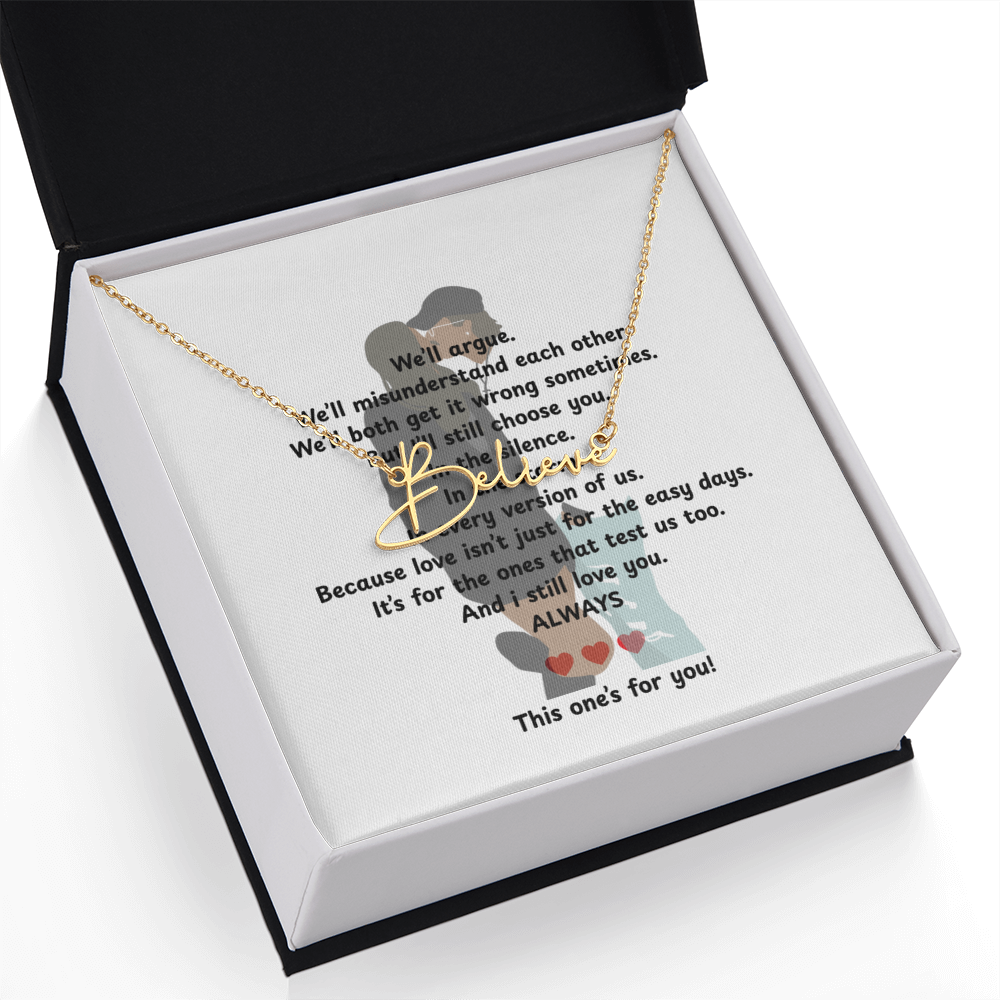 Personalized This One's For You Signature Name Necklace