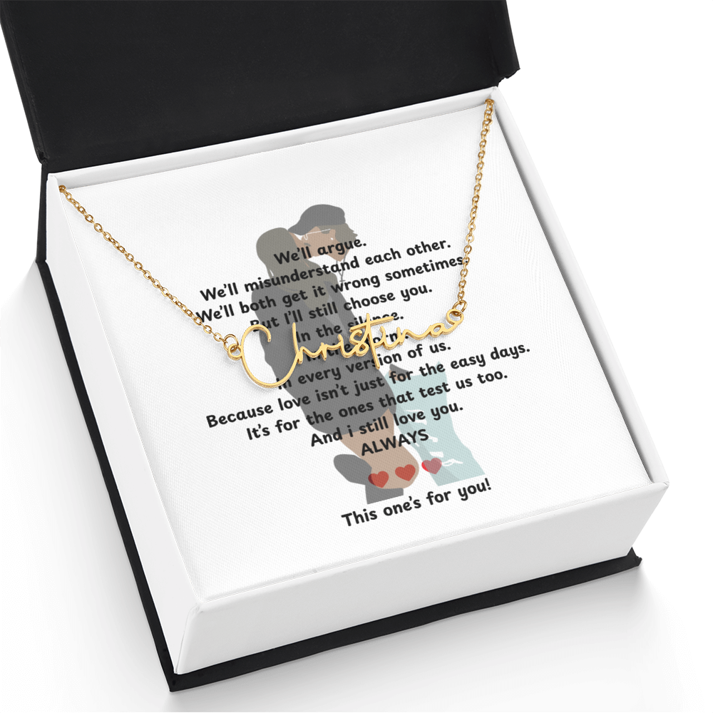 Personalized This One's For You Signature Name Necklace