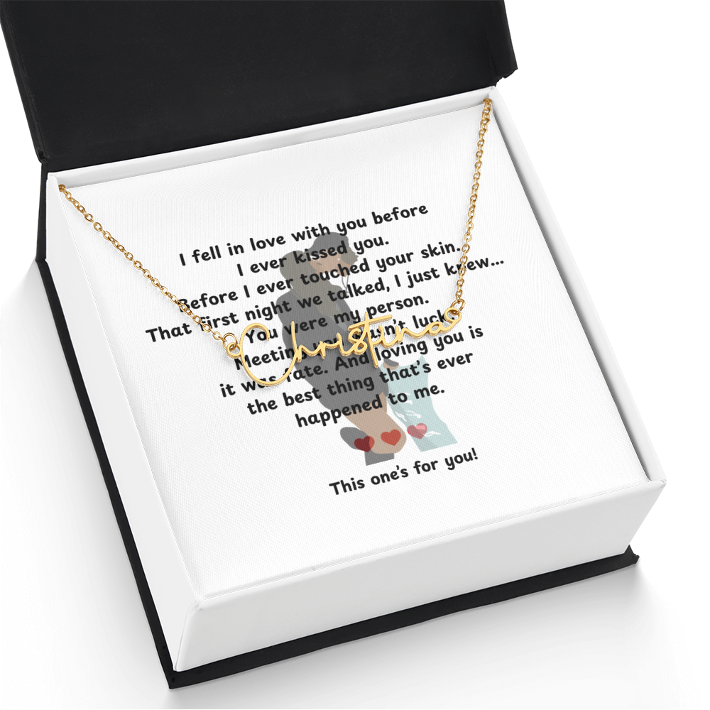 Personalized This One's For You Signature Name Necklace