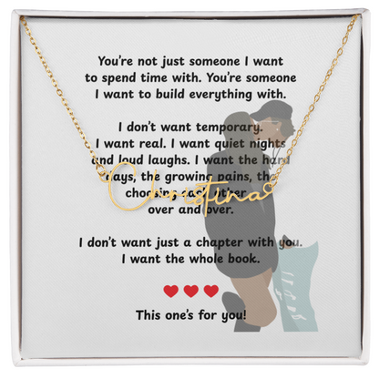 Personalized This One's For You Signature Name Necklace