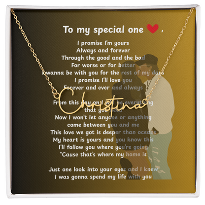 Personalized To My Special One Signature Name Necklace