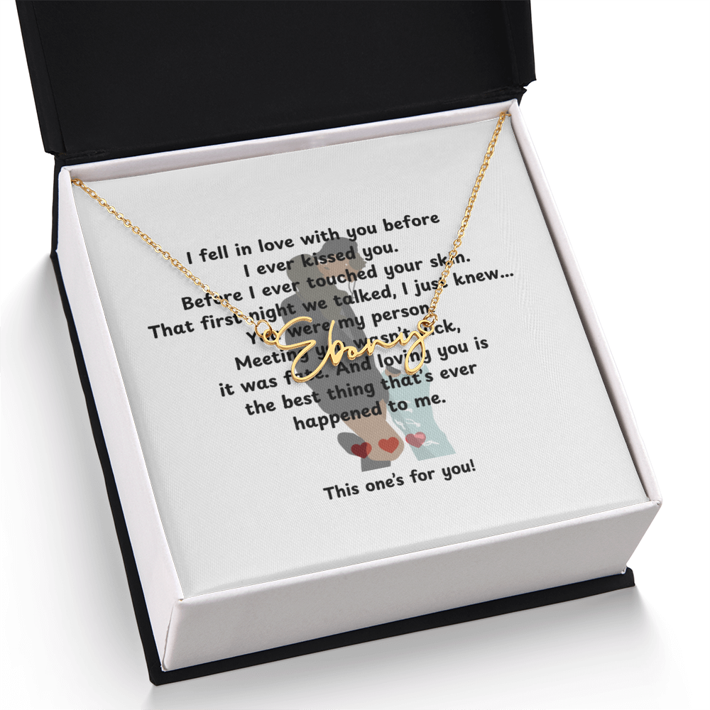 Personalized This One's For You Signature Name Necklace