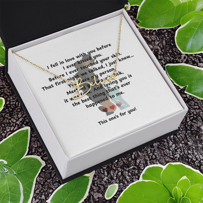 Personalized This One's For You Signature Name Necklace