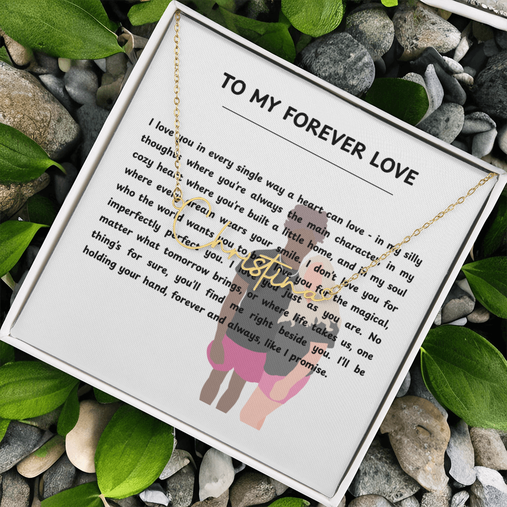 Personalized To My Forever Love Signature Name Necklace