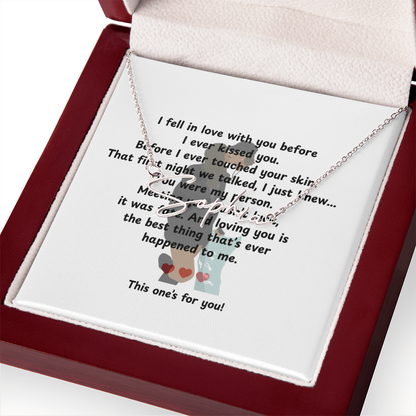 Personalized This One's For You Signature Name Necklace