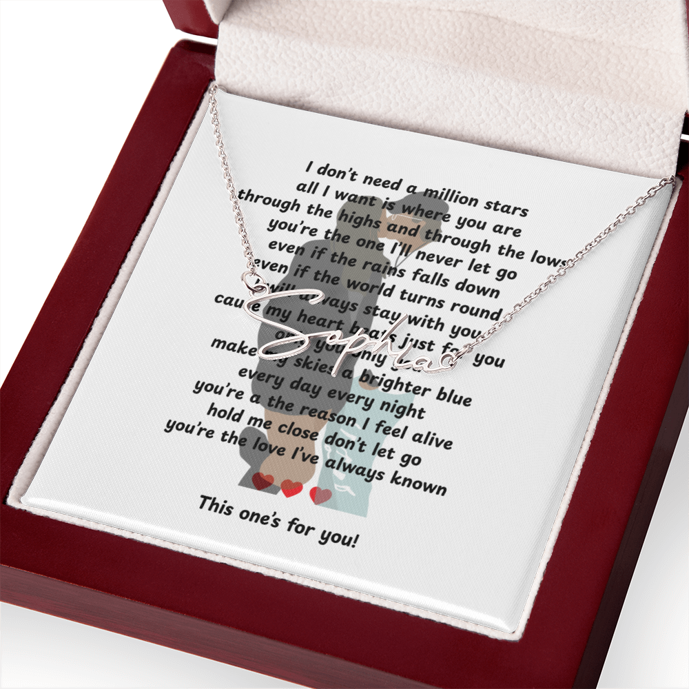 Personalized This One's For You Signature Name Necklace