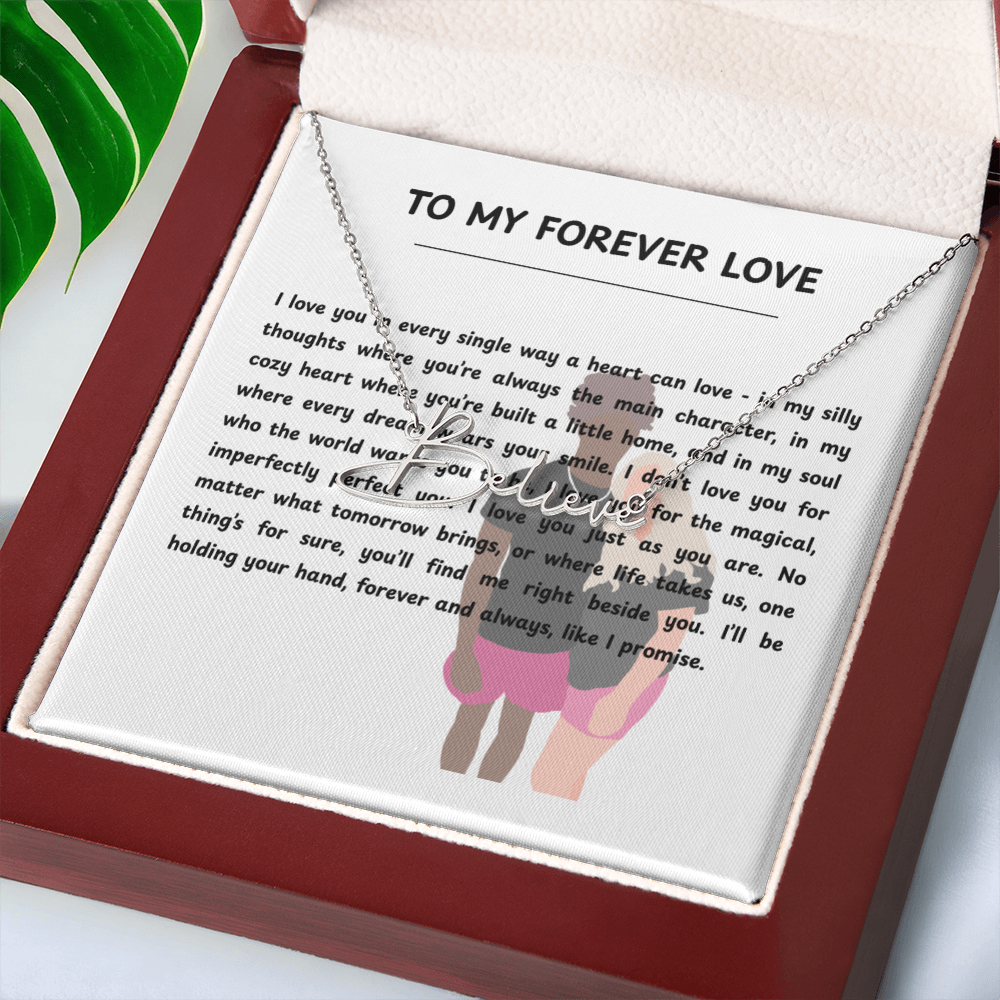 Personalized To My Forever Love Signature Name Necklace