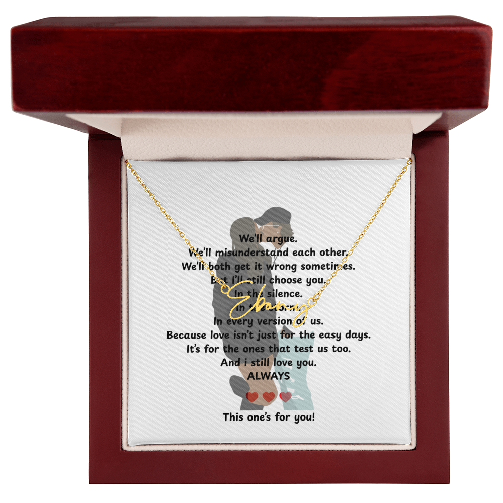 Personalized This One's For You Signature Name Necklace