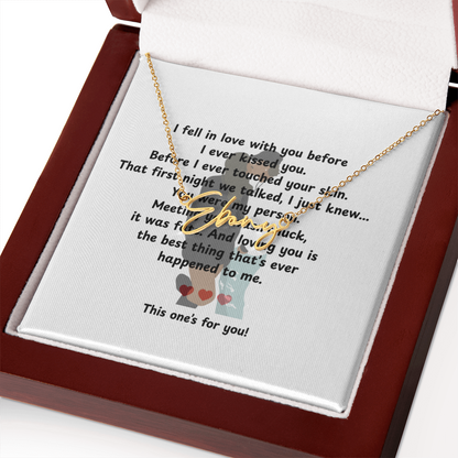 Personalized This One's For You Signature Name Necklace