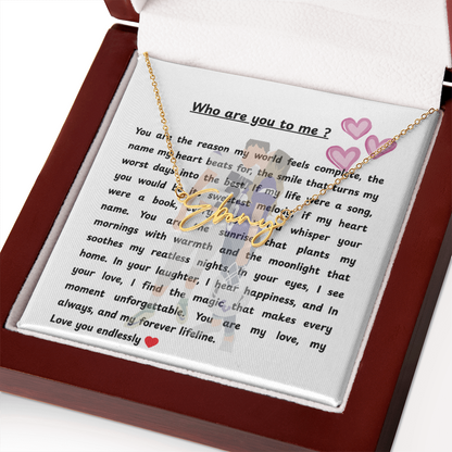 Personalized Who Are You To Me Signature Name Necklace