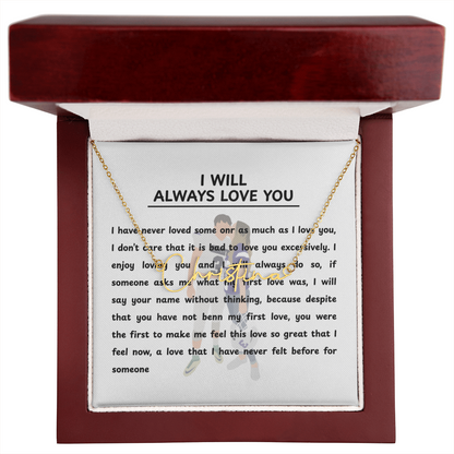 Personalized I Will Always Love You Signature Name Necklace