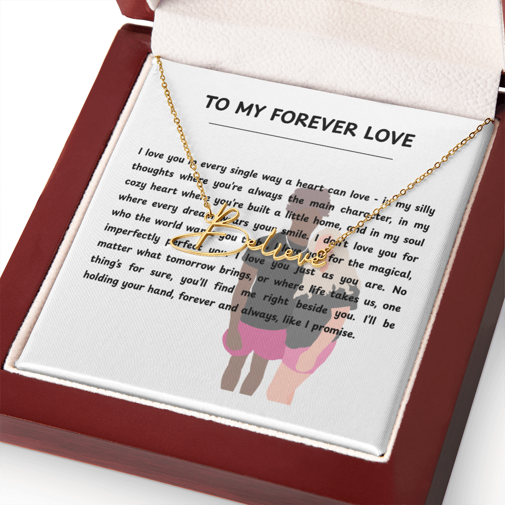 Personalized To My Forever Love Signature Name Necklace