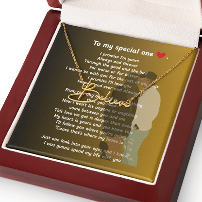 Personalized To My Special One Signature Name Necklace