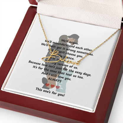 Personalized This One's For You Signature Name Necklace