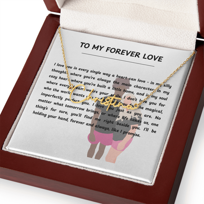 Personalized To My Forever Love Signature Name Necklace