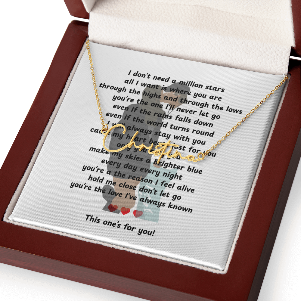 Personalized This One's For You Signature Name Necklace