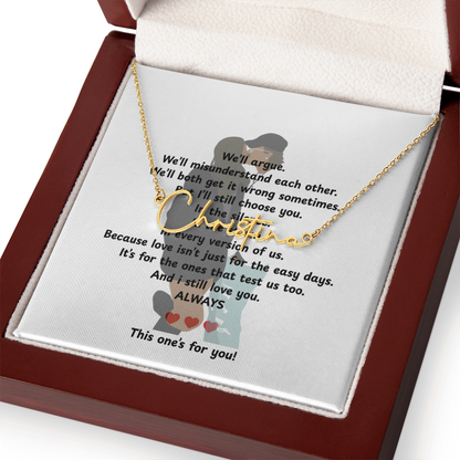 Personalized This One's For You Signature Name Necklace
