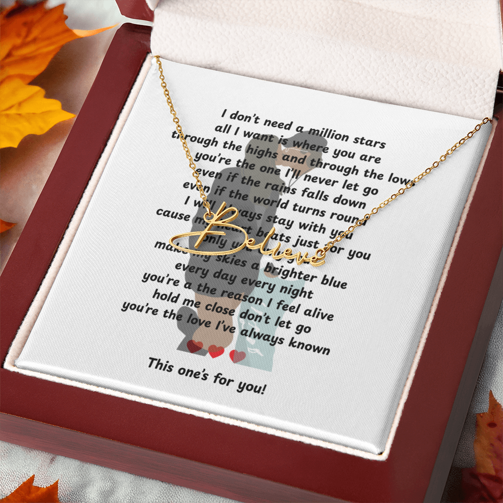 Personalized This One's For You Signature Name Necklace