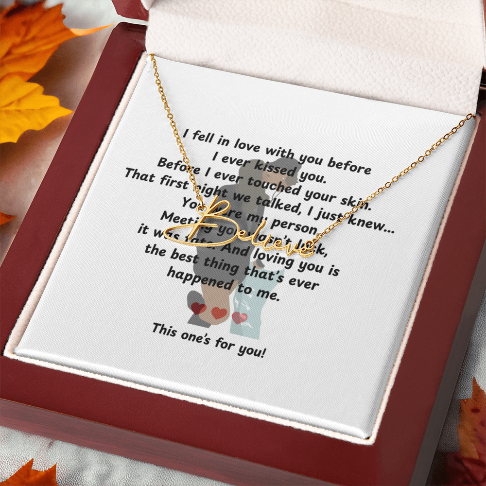 Personalized This One's For You Signature Name Necklace